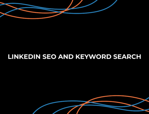 LinkedIn SEO And Keyword Search