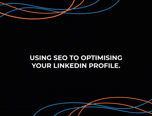 Using SEO to Optimise Your LinkedIn Profile