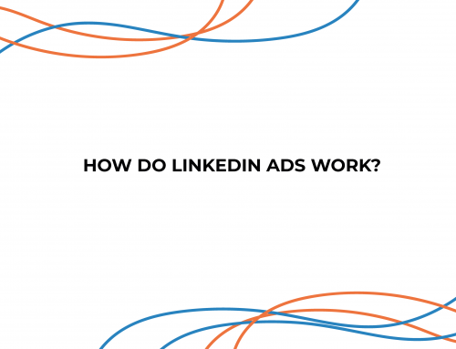 How Do LinkedIn Ads Work?