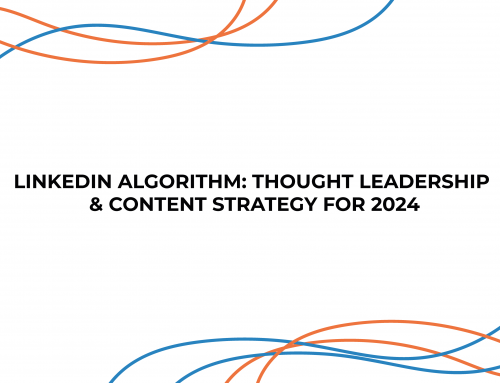 LinkedIn Algorithm: Thought Leadership & Content Strategy for 2024