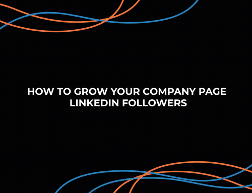 How to Grow your Company Page LinkedIn Followers